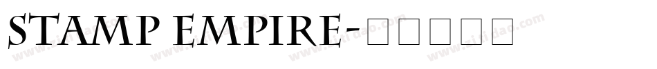 Stamp Empire字体转换